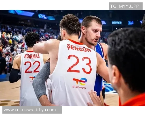 约基奇谈与申京竞争关系强调无复仇念头只求良性发展